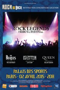 Rock Legends Tribute Festival à Paris le 02/04/15. Le jeudi 2 avril 2015 à Paris. Paris. 